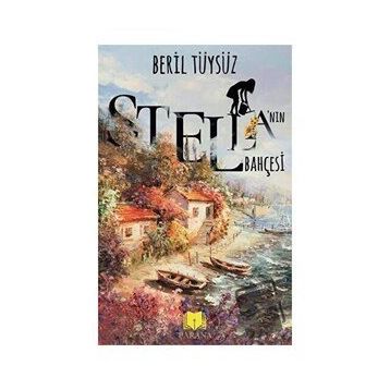 Stella’nın Bahçesi Beril Tüysüz