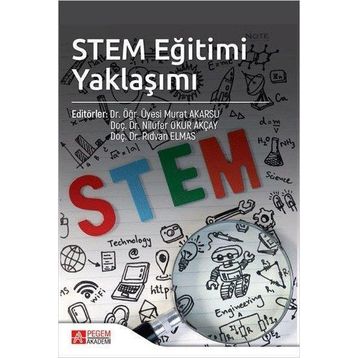 Stem Eğitimi Yaklaşımı - Pegem Akademi Yayıncılık