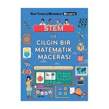 Stem ile Çılgın Matematik Macerası - Colin Stuart