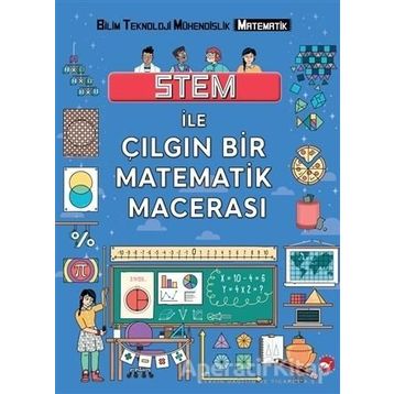 Stem ile Çılgın Matematik Macerası - Colin Stuart