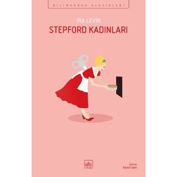 Stepford Kadınları - Ira Levin