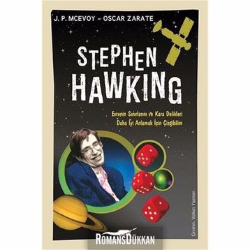 STEPHEN HAWKING EVRENIN BAŞLANGICINI ANLAMAK İÇIN ÇIZGIBILIM - J. P. MCEVOY;OSCAR ZARATE