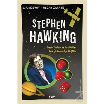 STEPHEN HAWKING EVRENIN BAŞLANGICINI ANLAMAK İÇIN ÇIZGIBILIM - J. P. MCEVOY;OSCAR ZARATE