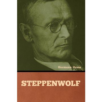 Steppenwolf - Hermann Hesse