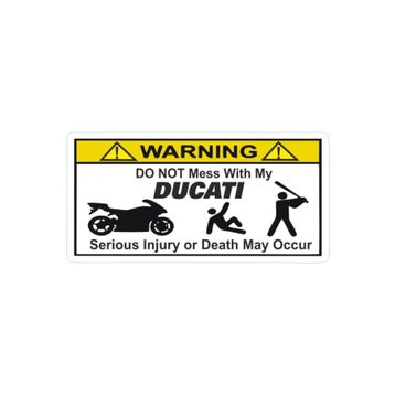 Sticker Masters Do Not Mess My Ducati Sticker