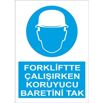 Sticker Masters Forkliftte Çalışırken Koruyucu Baretini Tak Sticker