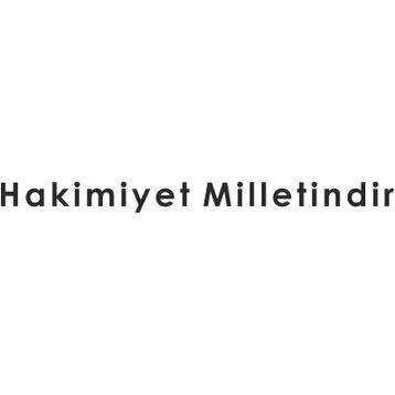 Sticker Masters Hakimiyet Milletindir Sticker