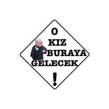 Sticker Masters O Kız Buraya Gelecek Sticker
