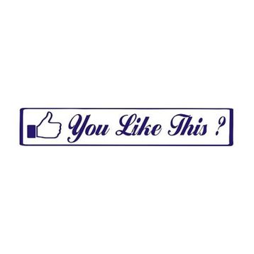 Sticker Masters You Like This Sticker