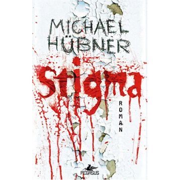Stigma - Michael Hübner