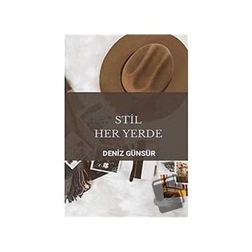 Stil Her Yerde - Deniz Günsür