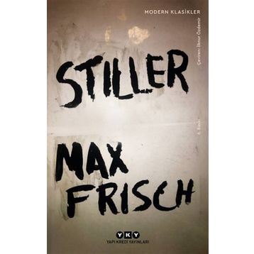 Stiller - Modern Klasikler - Max Frisch