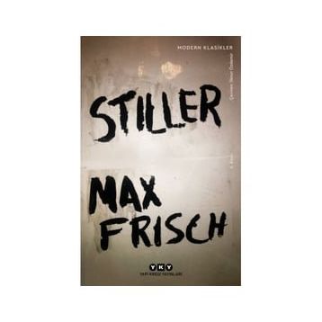 Stiller - Modern Klasikler - Max Frisch