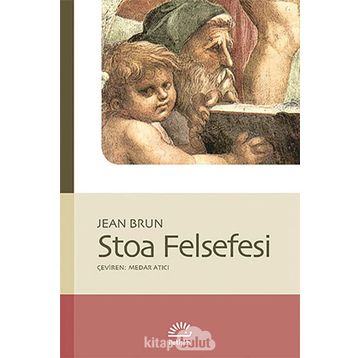 STOA FELSEFESI - JEAN BRUN