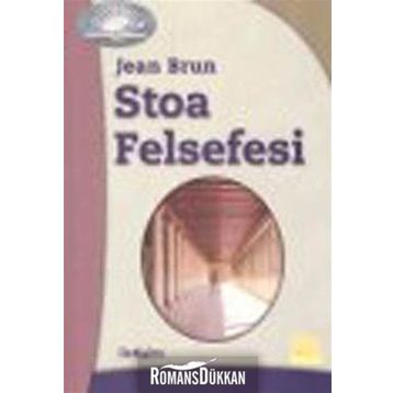 STOA FELSEFESI - JEAN BRUN