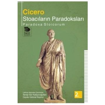 STOACILARIN PARADOKSLARI - MARCUS TULLIUS CICERO