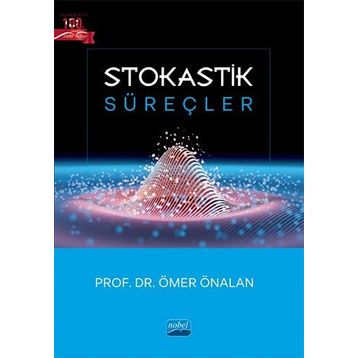 STOKASTIK SÜREÇLER - ÖMER ÖNALAN