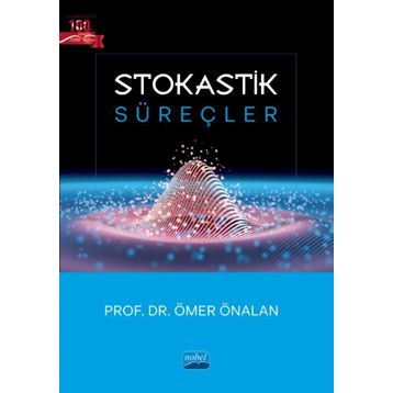 STOKASTIK SÜREÇLER - ÖMER ÖNALAN