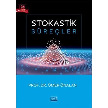 STOKASTIK SÜREÇLER - ÖMER ÖNALAN