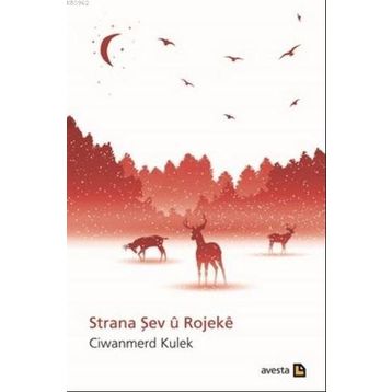 Strana Şev u Rojeke - Ciwanmerd Kulek
