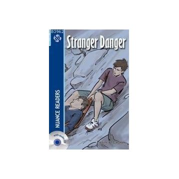 STRANGER DANGER NUANCE READERS LEVEL-3 - PAULINE O´CAROLAN