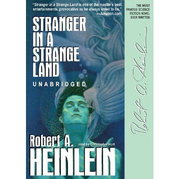 Stranger in a Strange Land