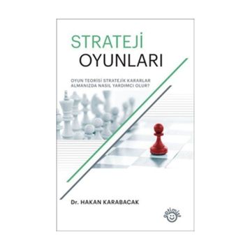 Strateji Oyunları - Hakan Karabacak