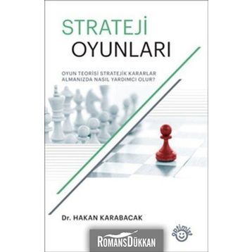 Strateji Oyunları - Hakan Karabacak