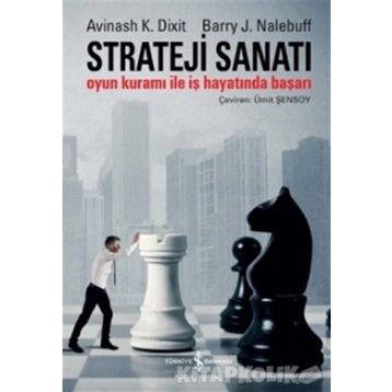 Strateji Sanatı - Avinash K. Dixit Barry J. Nalebuff