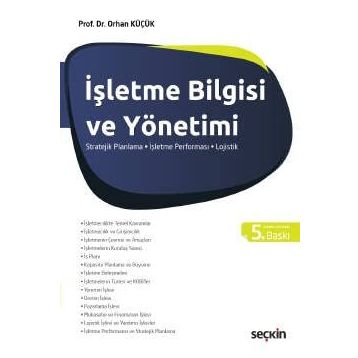 STRATEJIK İŞLETME BILGISI VE YÖNETİMİ - ORHAN KÜÇÜK