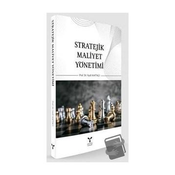 Stratejik Maliyet Yönetimi - Vasfi Haftacı