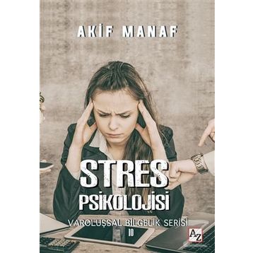 Stres Psikolojisi - Akif Manaf