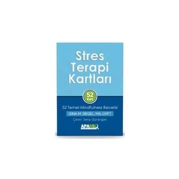 Stres Terapi Kartları – 52 Temel Mindfulness Becerisi - Gina M. Bie