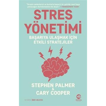 Stres Yönetimi Başarıya Ulaşmak İçin Etkili Stratejiler - Stephen Palmer