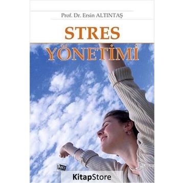 STRES YÖNETİMİ - ERSIN ALTUNTAŞ