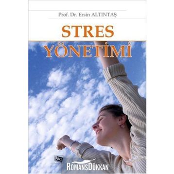STRES YÖNETİMİ - ERSIN ALTUNTAŞ