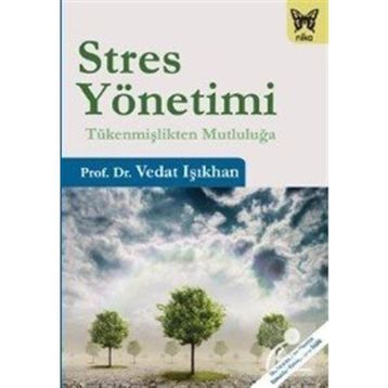 Stres Yönetimi - Vedat Işıkhan