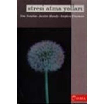 STRESI ATMA YOLLARI - TIM NEWTON