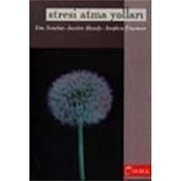 STRESI ATMA YOLLARI - TIM NEWTON