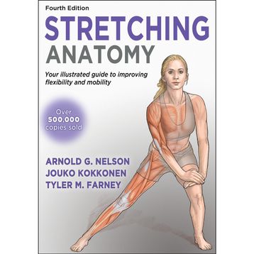 Stretching Anatomy - Arnold G. Nelson