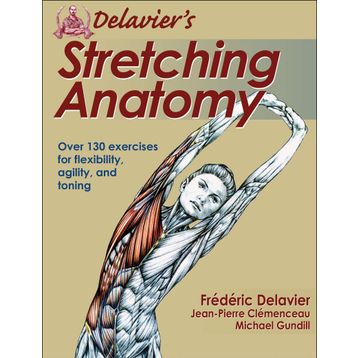 Stretching Anatomy - Arnold G. Nelson
