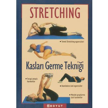 STRETCHING KAS GERME TEKNİĞİ - KOLEKTIF