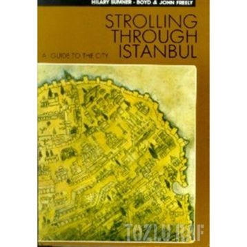 STROLLING THROUGHT ISTANBUL - JOHN FREELY