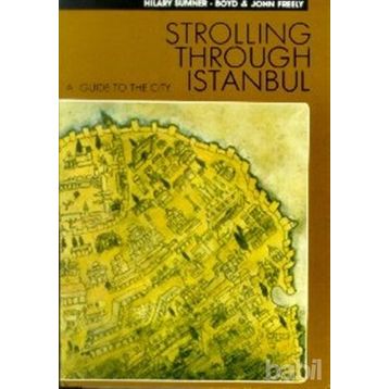 STROLLING THROUGHT ISTANBUL - JOHN FREELY