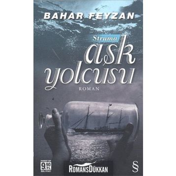 Struma Aşk Yolcusu - Bahar Feyzan