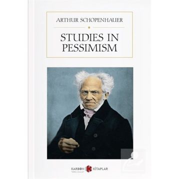 Studies In Pessimism - Arthur Schopenhauer