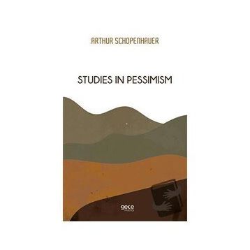 Studies In Pessimism - Arthur Schopenhauer