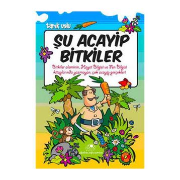 ŞU ACAYIP BITKILER - TARIK USLU