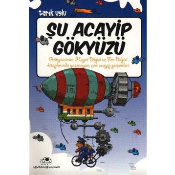 ŞU ACAYIP GÖKYÜZÜ - TARIK USLU