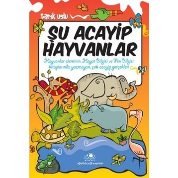 ŞU ACAYIP HAYVANLAR - TARIK USLU